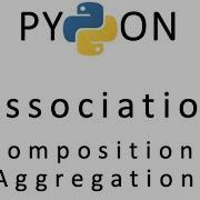 05 OOP In Python Association Composition Vs Aggregation