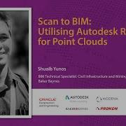 Scan To BIM Utilising Autodesk Recap Pro For Point Clouds Shuaib Yunos