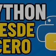 Python Desde Cero Clase 14 El Ciclo While