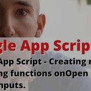 Google App Script Creating Menus Executing Functions OnOpen And Taking Inputs