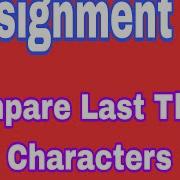 Compare Last Three Characters Assignment 2A Ccbp NxtWave