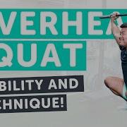 How To Overhead Squat Mobility And Technique A Simple 6 Step Progression
