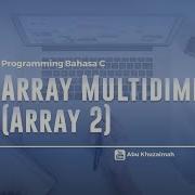 Array Multidimensi Pada Bahasa C