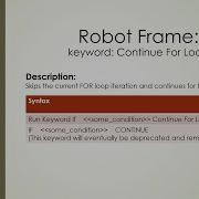 Robot Framework BuiltIn Contine For Loop