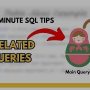 2 Minute SQL Tips Introduction To Correlated Subquery