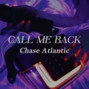 Chase Atlantic CALL ME BACK Sub Español