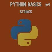 Python 3 Basics Tutorial 4 Strings