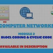 MODULE 2 BLOCK CODING CYCLIC CODE COMPUTER NETWORKS VTU 2022 SCHEME