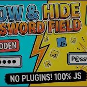 Create A Show Hide Password Field With JavaScript No Plugins