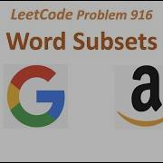 Word Subsets LeetCode 916 String Google Amazon