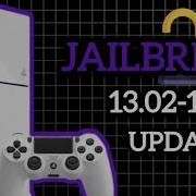 Новости о джейлбрейке PS4 для версий прошивки с 13 02 по 13 50