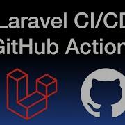 Как развернуть Laravel API с помощью действий CI CD GitHub