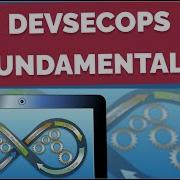 DevSecOps Fundamentals What Is It Devsecops Devops Automation Devsecopscertification