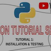 Python Tutorial 1 Installation Testing