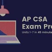 Обзор AP CSA за 45 минут модули 1 7