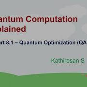 Quantum Optimization Quantum Approximate Optimization Algorithm