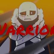 Underverse AMV Warriors