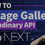 Display Cloudinary Images In A Gallery With Next Js React