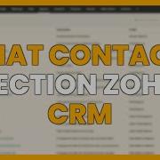 WHAT IS THE CONTACTS SECTION IN ZOHO CRM Relationship Management