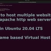 How To Host Multiple Website On Apache Http Server On Ubuntu Configure Name Based Virtual Host