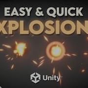 EASY EXPLOSIONS In Unity Particle System Vs VFX Graph
