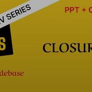 Closures In JavaScript Web Development Series JDCodebase