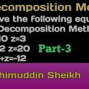 LU Decomposition Or LU Factorization Method For Engineering Students Part 3 By Rahimuddin Sheikh