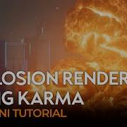 Houdini Tutorial Explosion Rendering In Houdini Using Karma
