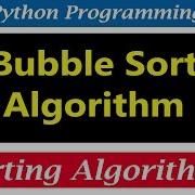 Python Tutorials Bubble Sort Algorithm Example