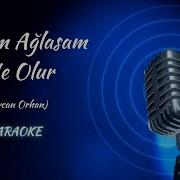 Sevcan Orhan Öldüm Ağlasam Ne Olur KARAOKE PIANO COVER