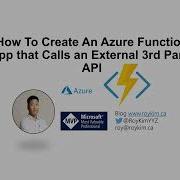 How To Create An Azure Function App That Calls An External 3rd Party API