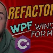 Commands And Events Refactoring WPF Window Code For MVVM