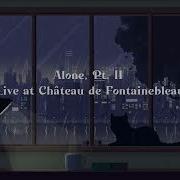 Alan Walker Ft Ava Max Alone Pt II Live At Château De Fontainebleau 8D Audio