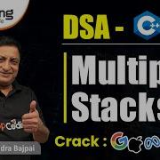 Multiple Stacks Two Stacks In An Array DSA C DSA Lec44 Coding