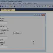 Visual Basics 2010 Tutorial 4 Creating A Simple Tax Calculator Addition And Multiplication