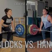 Blocks Vs Hang Lifts Snatch Clean