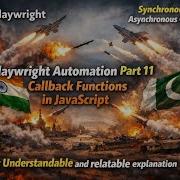 Playwright Part 11Callback Functions In JavaScript Synhcronous Vs Asyncronous CallBacks Callbacks