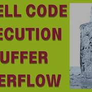 How To Execute Shellcode Utilizing Stack Buffer Overflow