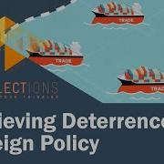 Acting From Strength Achieving Deterrence In Foreign Policy Intellections