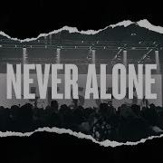 Never Alone Live Hillsong Young Free