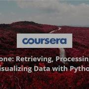 Capstone Retrieving Processing And Visualizing Data With Python Coursera PSViora