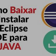 Como Baixar E Instalar O Eclipse Em 2026 ATUALIZADO Tutorial De Instalação Do Eclipse IDE