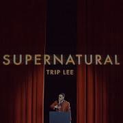 Trip Lee Supernatural Official Music Video