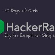 Day 16 Exceptions String To Integer