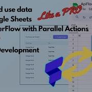 Query And Use Data From Google Sheets In FlutterFlow Like A Pro With Parallel Actions PM App Demo