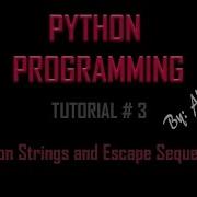 Python Tutorial 3 Strings And Escape Sequences