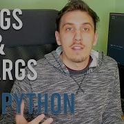 Python Tutorial Args And Kwargs