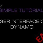 DYNAMO USER INTERFACE