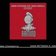 Simon Patterson Ft Sarah Howells Dissolve Original Mix
