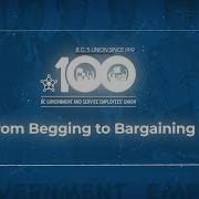 BCGEU100 Series From Begging To Bargaining